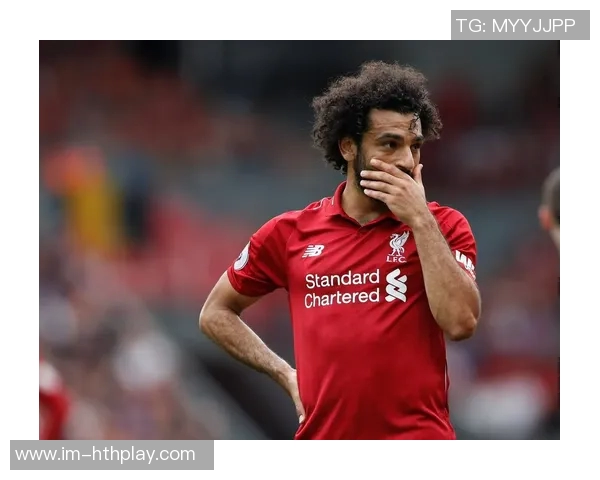 马内感慨萨拉赫的努力与球队的拼搏精神为胜负增添遗憾色彩 马内感慨萨拉赫的努力与球队的拼搏精神为胜负增添遗憾色彩